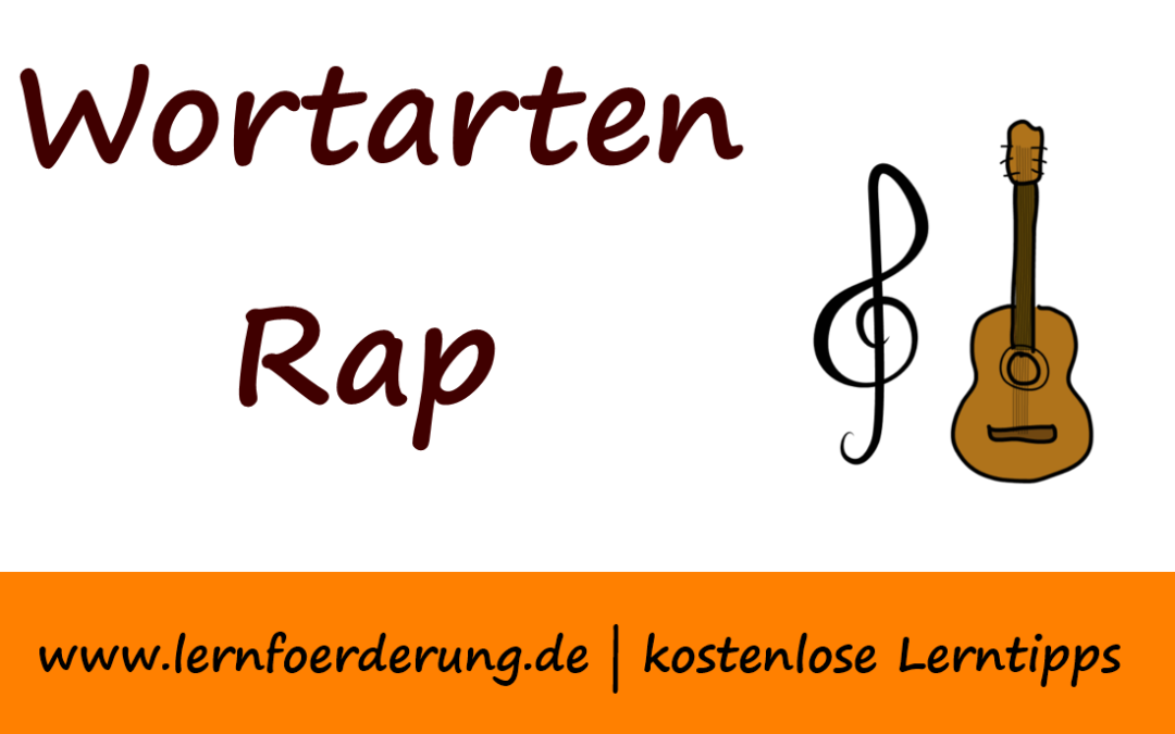 Wortarten-Rap: So einfach lernen
